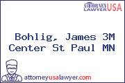 Bohlig, James 3M Center St Paul MN