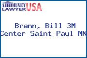Brann, Bill 3M Center Saint Paul MN