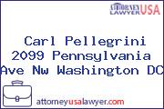 Carl Pellegrini 2099 Pennsylvania Ave Nw Washington DC