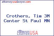 Crothers, Tim 3M Center St Paul MN