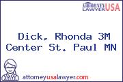 Dick, Rhonda 3M Center St. Paul MN