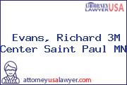 Evans, Richard 3M Center Saint Paul MN