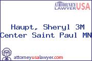 Haupt, Sheryl 3M Center Saint Paul MN