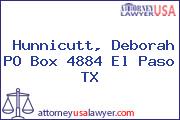 Hunnicutt, Deborah PO Box 4884 El Paso TX