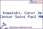 Kowalski, Carol 3m Center Saint Paul MN