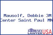 Mausolf, Debbie 3M Center Saint Paul MN