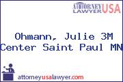 Ohmann, Julie 3M Center Saint Paul MN