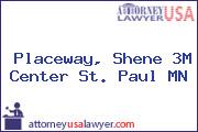 Placeway, Shene 3M Center St. Paul MN