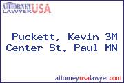 Puckett, Kevin 3M Center St. Paul MN