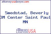Smedstad, Beverly 3M Center Saint Paul MN