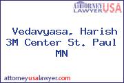Vedavyasa, Harish 3M Center St. Paul MN