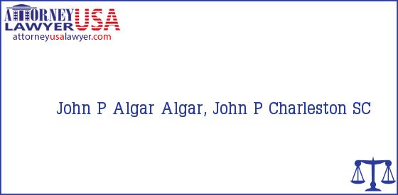 Telephone, Address and other contact data of John P Algar, Charleston, SC, USA