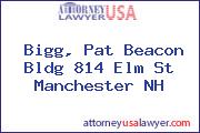 Bigg, Pat Beacon Bldg 814 Elm St Manchester NH