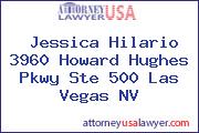 Jessica Hilario 3960 Howard Hughes Pkwy Ste 500 Las Vegas NV