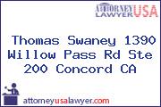 Thomas Swaney 1390 Willow Pass Rd Ste 200 Concord CA
