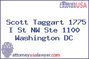 Scott Taggart 1775 I St NW Ste 1100 Washington DC