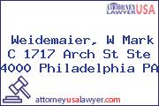 Weidemaier, W Mark C 1717 Arch St Ste 4000 Philadelphia PA