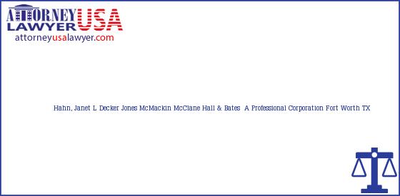 Telephone, Address and other contact data of Hahn, Janet L, Fort Worth, TX, USA
