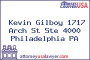 Kevin Gilboy 1717 Arch St Ste 4000 Philadelphia PA