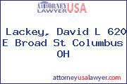 Lackey, David L 620 E Broad St Columbus OH