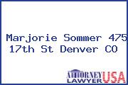 Marjorie Sommer 475 17th St Denver CO