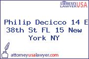Philip Decicco 14 E 38th St FL 15 New York NY