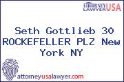 Seth Gottlieb 30 ROCKEFELLER PLZ New York NY