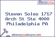 Steven Soles 1717 Arch St Ste 4000 Philadelphia PA