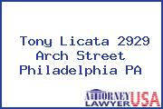 Tony Licata 2929 Arch Street Philadelphia PA