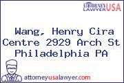 Wang, Henry Cira Centre 2929 Arch St Philadelphia PA