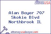 Alan Boyer 707 Skokie Blvd Northbrook IL