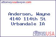 Andersen, Wayne 4140 114th St Urbandale IA