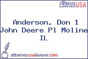 Anderson, Don 1 John Deere Pl Moline IL