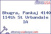 Bhugra, Pankaj 4140 114th St Urbandale IA
