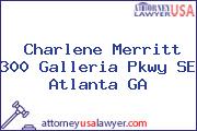 Charlene Merritt 300 Galleria Pkwy SE Atlanta GA