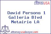 David Persons 1 Galleria Blvd Metairie LA