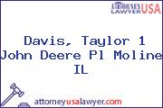 Davis, Taylor 1 John Deere Pl Moline IL