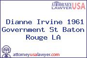 Dianne Irvine 1961 Government St Baton Rouge LA
