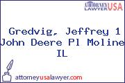 Gredvig, Jeffrey 1 John Deere Pl Moline IL