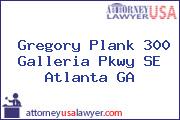 Gregory Plank 300 Galleria Pkwy SE Atlanta GA