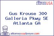 Gus Krouse 300 Galleria Pkwy SE Atlanta GA