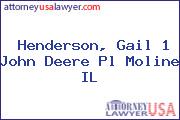 Henderson, Gail 1 John Deere Pl Moline IL