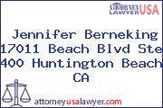 Jennifer Berneking 17011 Beach Blvd Ste 400 Huntington Beach CA