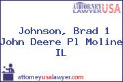 Johnson, Brad 1 John Deere Pl Moline IL