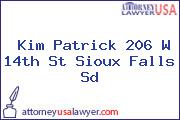 Kim Patrick 206 W 14th St Sioux Falls Sd