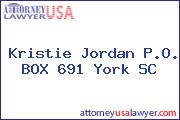 Kristie Jordan P.O. BOX 691 York SC
