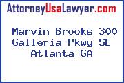 Marvin Brooks 300 Galleria Pkwy SE Atlanta GA