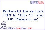 Mcdonald Deconcini 7310 N 16th St Ste 330 Phoenix AZ