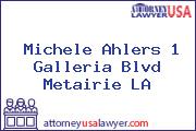 Michele Ahlers 1 Galleria Blvd Metairie LA