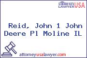 Reid, John 1 John Deere Pl Moline IL